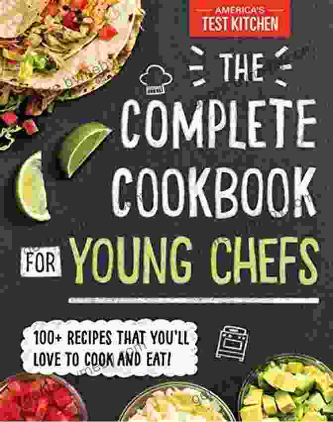 Amazing Recipes For The Young Chefs Cookbook Cover THE ULTIMATE COOKBOOK FOR TEENS: Amazing Recipes For The Young Chefs