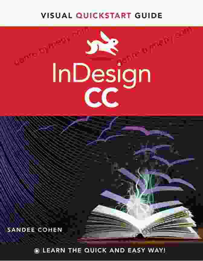 Cover Of InDesign CC Visual QuickStart Guide 2024 Release InDesign CC: Visual QuickStart Guide (2024 Release)