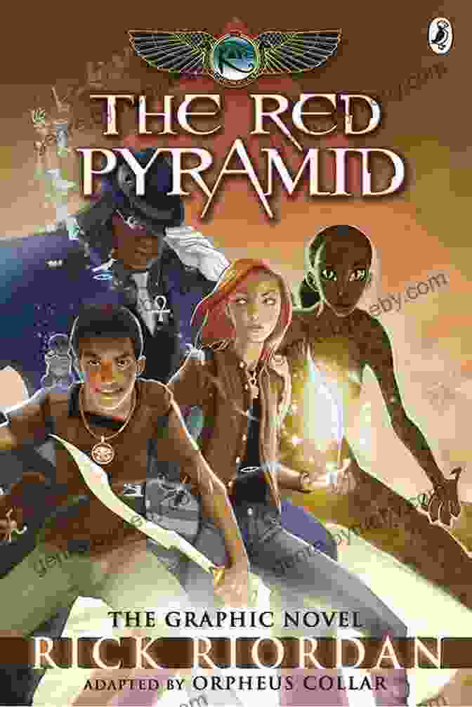 Kane Chronicles One: The Red Pyramid The Graphic Novel By Rick Riordan Kane Chronicles One: The Red Pyramid: The Graphic Novel