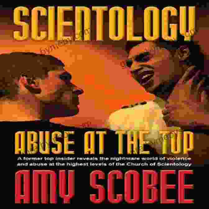 Scientology Abuse At The Top Book Cover SCIENTOLOGY ABUSE AT THE TOP