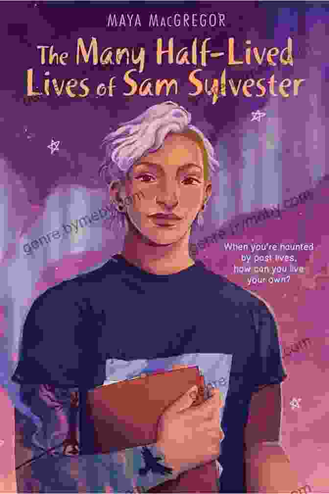 The Many Half Lived Lives Of Sam Sylvester Book Cover The Many Half Lived Lives Of Sam Sylvester