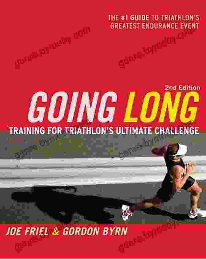 Training For Triathlon Ultimate Challenge Book Cover Going Long: Training For Triathlon S Ultimate Challenge (Ultrafit Multisport Training Series)