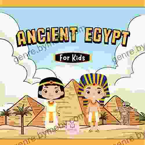 Ancient Egypt for Kids: Learn About Pyramids Mummies Pharaohs Gods and More (Educational for kids)