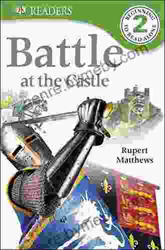 DK Readers L2: Battle at the Castle (DK Readers Level 2)