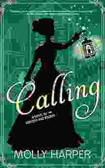 Calling (Sorcery And Society 3)