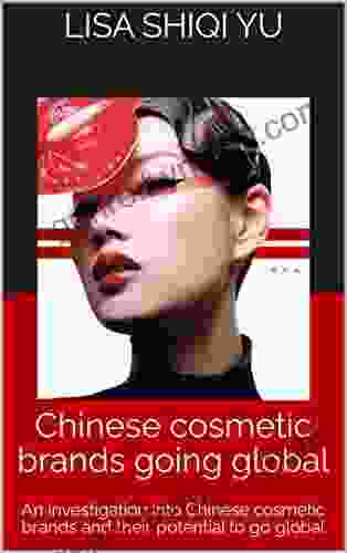 Chinese cosmetic brands going global: An investigation into Chinese cosmetic brands and their potential to go global