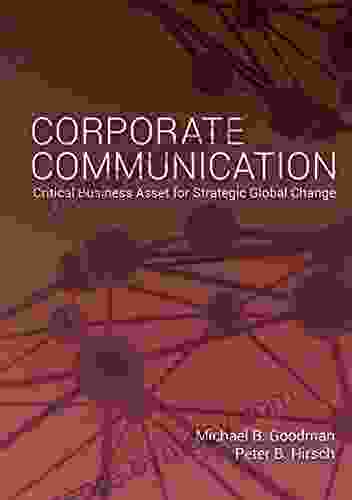 Corporate Communication: Critical Business Asset for Strategic Global Change