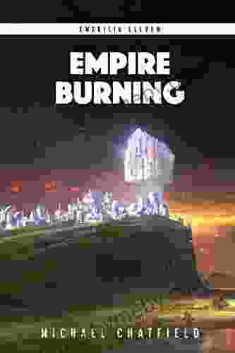 Empire Burning: A LitRPG Fantasy (Emerilia 11)