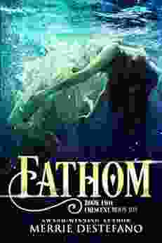 Fathom: Two: Crescent Moon Bay