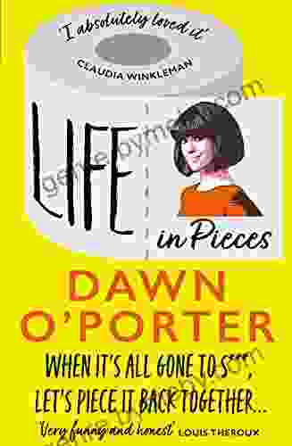 Life in Pieces: From the Sunday Times author of So Lucky comes a bold brilliant and hilarious to curl up with 2024