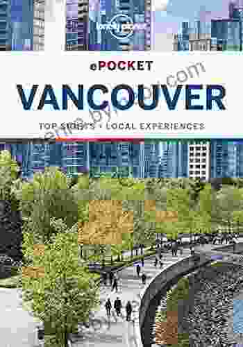 Lonely Planet Pocket Vancouver (Travel Guide)