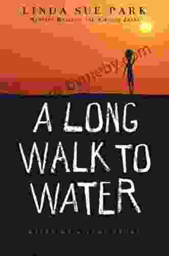 A Long Walk To Water: Based On A True Story