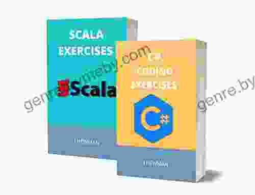 C# AND SCALA CODING EXERCISES: BASICS FOR ABSOLUTE BEGINNERS: GUIDE FOR EXAMS AND INTERVIEWS