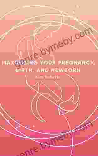 Align Your Health: Maximizing Your Pregancy Birth and Newborn