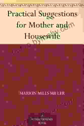 Practical Suggestions For Mother And Housewife