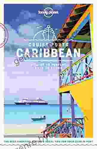 Lonely Planet Cruise Ports Caribbean (Travel Guide)