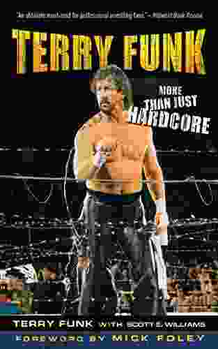 Terry Funk: More Than Just Hardcore