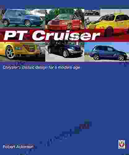 Chrysler PT Cruiser: The Of Chryslers Classic Design For A Modern Age