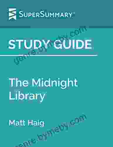 Study Guide: The Midnight Library by Matt Haig (SuperSummary)