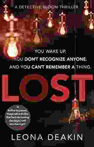 Lost: The Sensational Thriller That Will Keep You Gripped All Night (Dr Bloom 2)