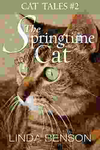 The Springtime Cat (Cat Tales 2)