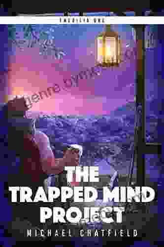 The Trapped Mind Project: A LitRPG Fantasy (Emerilia 1)