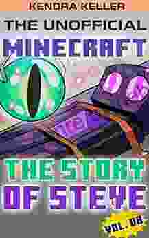 The Unofficial Minecraft Comic: The Story Of Steve Vol 08 (Minecraft Steve Story 8)