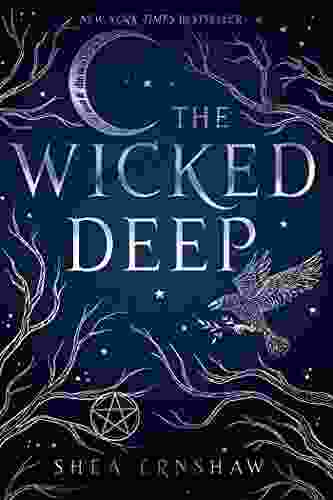 The Wicked Deep Shea Ernshaw