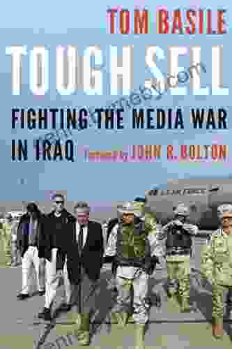 Tough Sell: Fighting The Media War In Iraq