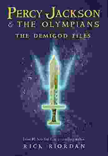 Percy Jackson: The Demigod Files (A Percy Jackson And The Olympians Guide)