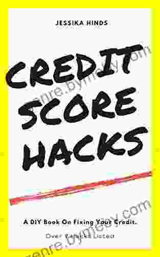 Credit Score Hacks