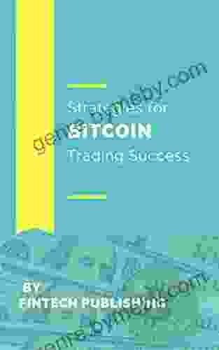 Strategies For Bitcoin Trading Success