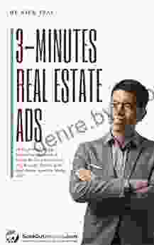 3 Minute Real Estate Ads : 30 High Performing marketing materials social media ad Copies For Any Realtor Broker And Real Estate Agent To Model After