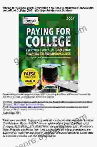 Paying For College 2024 Edition: Everything You Need To Maximize Financial Aid And Afford College (College Admissions Guides)