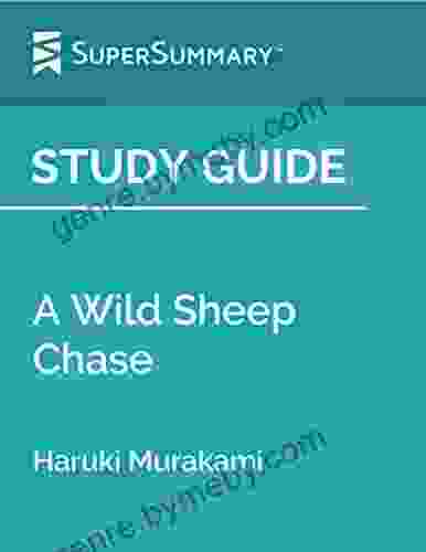 Study Guide: A Wild Sheep Chase By Haruki Murakami (SuperSummary)