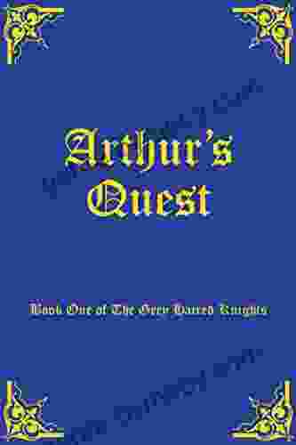 Arthur S Quest