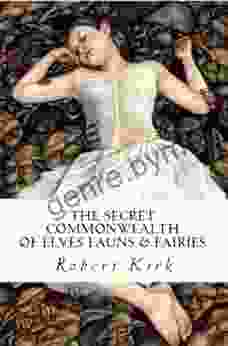 Secret Commonwealth Of Elves Fauns And Fairies