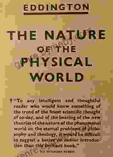 The Nature Of The Physical World