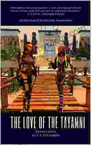 The Love Of The Tayamni: Second Edition