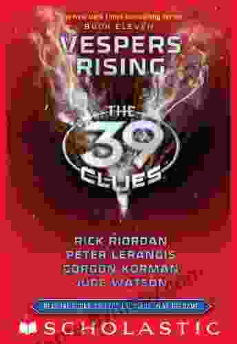 Vespers Rising (The 39 Clues 11)