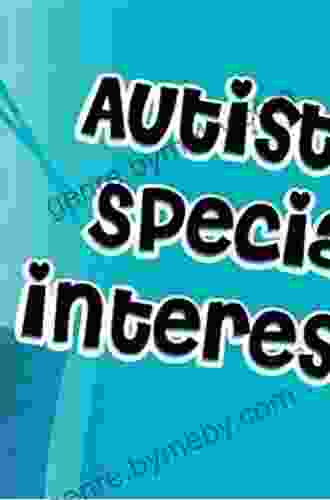 What I Want To Talk About: How Autistic Special Interests Shape A Life