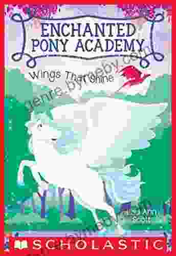 Wings That Shine (Enchanted Pony Academy #2)