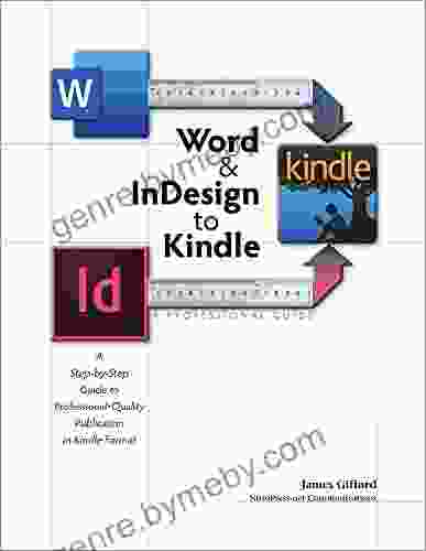 Word InDesign To Kindle: A Professional Guide